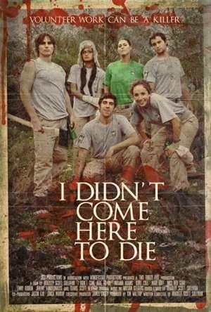 I Didnt Come Here To Die - 2010 DVDRip x264 AC3 - Türkçe Altyazılı indir